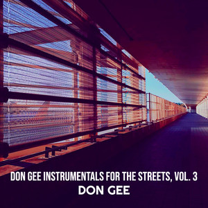 Don Gee Instrumentals for the Streets, Vol. 3