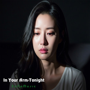 In Your Arms Tonight