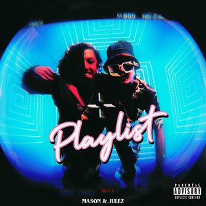 Playlist (Explicit)