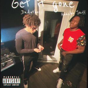 Get It Gone (Explicit)