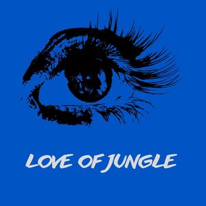 Love Of Jungle