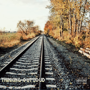 Thinking out Loud (Explicit)