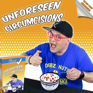 Unforeseen Circumcisions