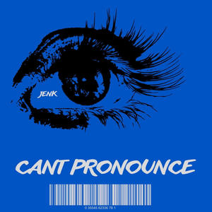 Cant pronounce (Explicit)