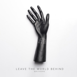 Leave The World Behind