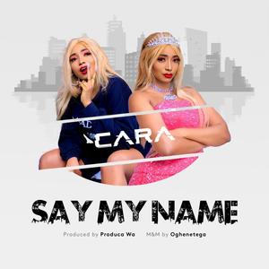Say My Name