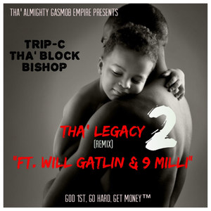 Tha Legacy 2 (Remix)