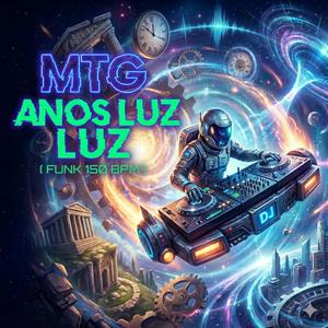 MTG - ANOS LUZ (FUNK 150 BPM) (HM SHEIK Remix)