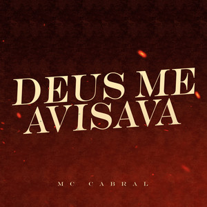 Deus Me Avisava (Explicit)
