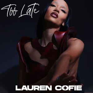 Too Late (Explicit)