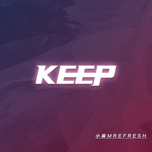 KEEP