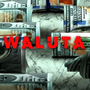 Waluta (Explicit)