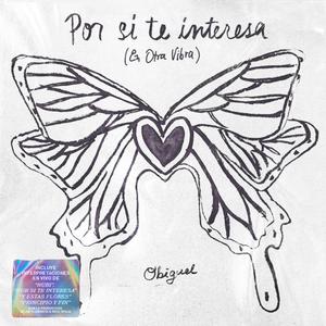 Por Si Te Interesa (En Otra Vibra) (Explicit)