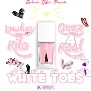 White Toes (feat. Quez4real) [Explicit]