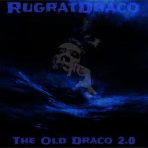 The Old Draco 2.0 (Explicit)