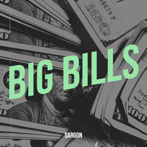 Big Bills (Explicit)