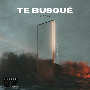 Te Busqué (Explicit)