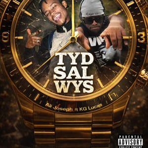Tyd Sal Wys (feat. Kg Lucas ( prod by Ghxst)