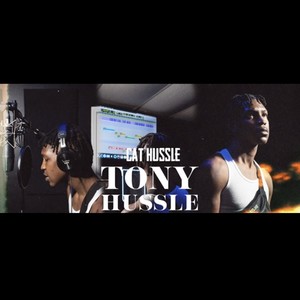 Tony Hussle (Explicit)