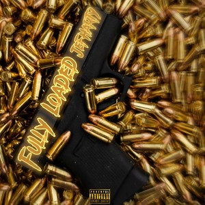 Fully Loaded (Explicit)