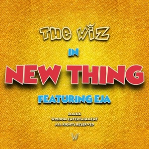 New Thing (feat. Eja)