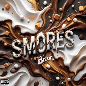 Smores (Explicit)