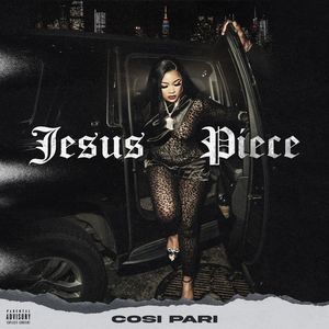 Jesus Piece (Explicit)