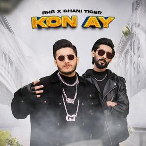 Kon Ay (feat. BHB) (Explicit)