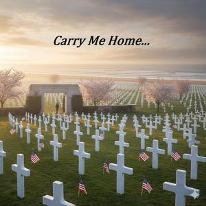 Carry Me Home