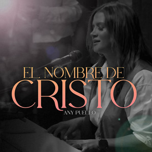 El Nombre De Cristo