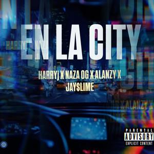 EN LA CITY (Explicit)