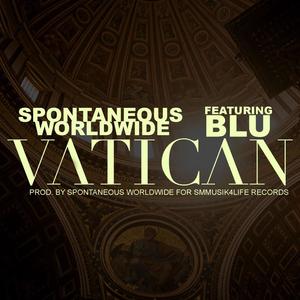 VATICAN (feat. Blu) [Explicit]