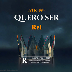 Quero Ser Rei (Explicit)