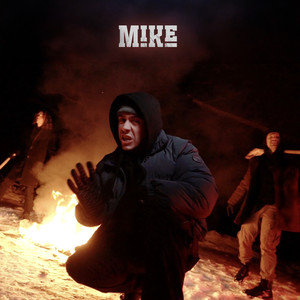 Mike (Explicit)