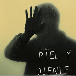 PIEL Y DIENTE (feat. Natsuo)