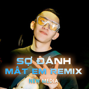 Sợ Đánh Mất Em (Việt Mino Remix)