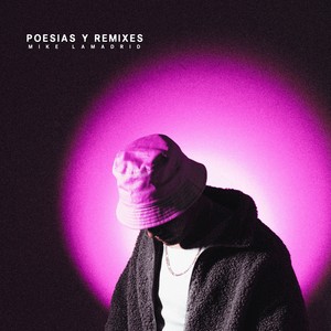 Poesías y Remixes (Explicit)