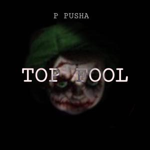 Top Fool (Explicit)