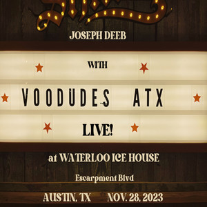 Live with VooDudes ATX at Waterloo Ice House on Escarpment Blvd.