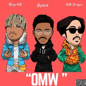 OMW (feat. Kkrego Laff & YELLO DICAPRIO)