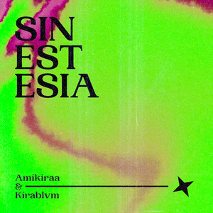 Sinestesia (Explicit)