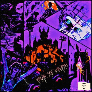 FEAR MY WRATH (Explicit)