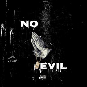 No Evil (Explicit)