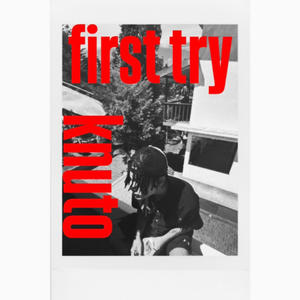 first try
