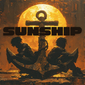 Sunship (Explicit)