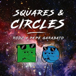 Squares & Circles (Extended Version)