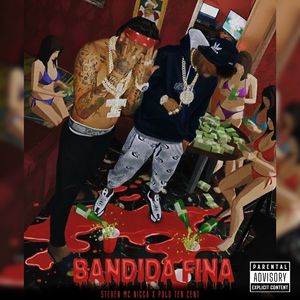 Bandida Fina (Explicit)