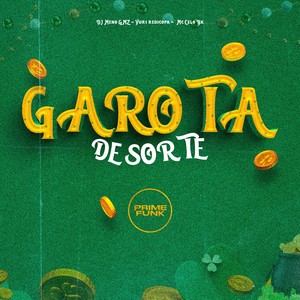 Garota De Sorte (Explicit)