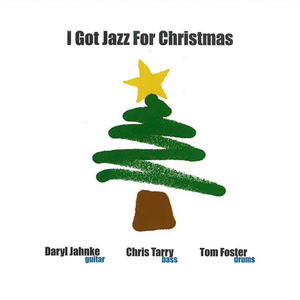 I Got Jazz For Christmas