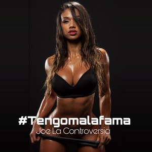 Tengo Mala Fama